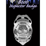 Offical Boob Inspector Badge