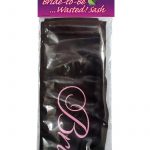 Bride To Be Wasted Sash Black And Pink