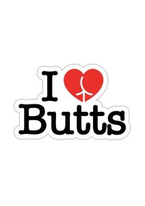 I love Butts Enamel Pin Red/White/Black