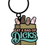 Eat a Bag of Dicks Keychain - Multicolor