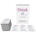 Drink If.... Ladies Night Game